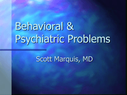Behavioral & Psychiatric Disorders