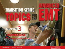 AEMT Transition - Unit 3 Therapeutic Communications