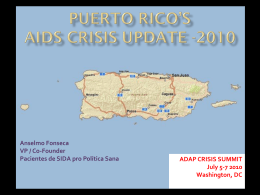 Puerto Rico`s AIDS Crisis Update