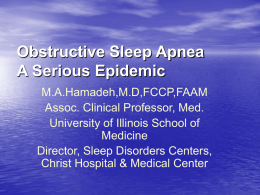 Obstructive Sleep Apnea A Serious Epidemic