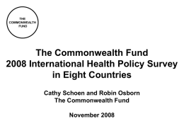 Commonwealth Fund 2008 International Health Policy Survey