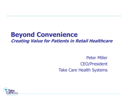 Beyond Convenience Creating Value for Patients in Retail Healthcare