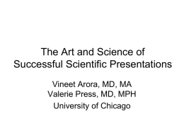 The Art of Scientific Presentation