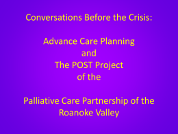 Conversations Before the Crisis: Advance Care Planning and The