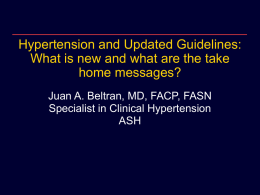 Hypertension and Updated Guidelines: What is new