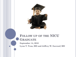 Follow up of the NICU Graduate
