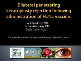 Bilateral Penetrating Keratoplasty Rejection After Administration of