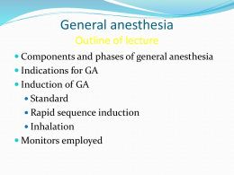 Basic components of general anesthesia