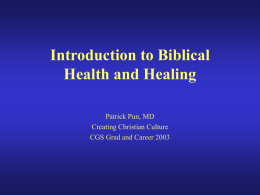 Introduction to Biblical Health and Healing