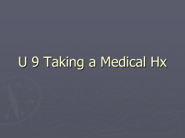 U 12 Taking a Medical Hx