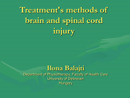 Treatment`s methods of brain and spinal cord injury