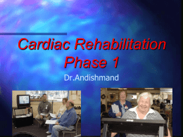 Phase I Cardiac Rehabilitation