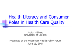 Health Literacy & Consumer Roles in Health Care