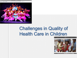 Challenges in Quality of Health Care in Children