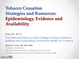 "Tobacco Cessation Strategies and Resources: Epidemiology