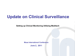 Nashville 2011 – Update on Clinical Surveillance