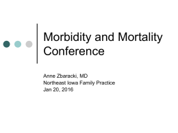 morbidity_mortality - Northeast Iowa Family Practice