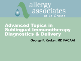 Update: Role of Sublingual Immunotherapy in the Treatment of