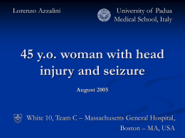 45 y. o. woman with head injury and seizure