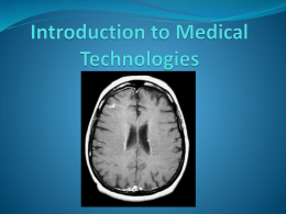 Introduction to Medical Technologies