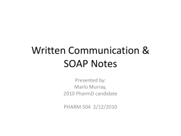 Written Communication & SOAP Notes