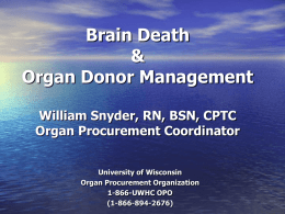 Managing Potential Organ Donors