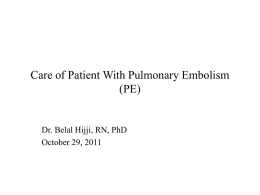 Care of Patient With Pulmonary Embolism (PE)