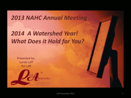 NAHC Annual Meeting 2013 - 2014 A Watershed