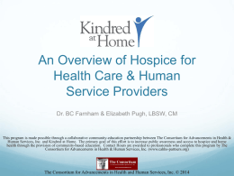 An Overview of Hospice for Health Care Providers