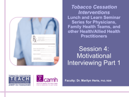 “Alcohol and Tobacco Interventions 101” for Primary Care