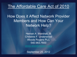 The Affordable Care Act - Tools and Strategies for Managing Health