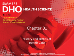History and Trends of Health Care