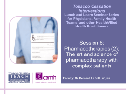 Alcohol and Tobacco Interventions 101: for Primary Care Physicians