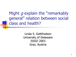 Might g explain the “remarkably general” relation between social