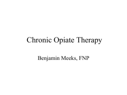 Chronic Opiate Therapy