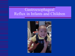 Gastroesophageal Reflux