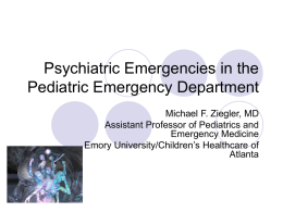 Psychiatric Emergencies in the Pediatric Emergency Department