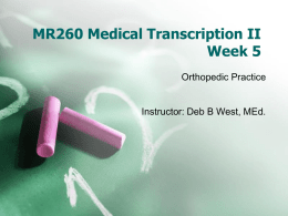 MR260 Medical Transcription II Week 5