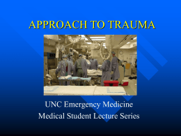 approach to trauma - UNC School of Medicine