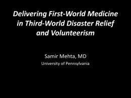 Delivering First-World Medicine in Third