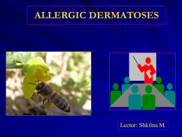 Allergic dermatoses