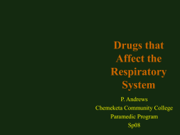 Drugs that Affect the Respiratory System