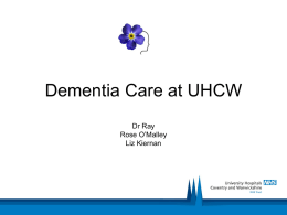 Dementia - MEDICAL EDUCATION at University Hospitals Coventry