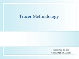 Tracer Methodology - KHA Accreditation Committee