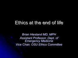 Ethics at the end of life - Scioto County Medical Society