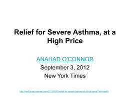 Relief for Severe Asthma, at a High Price