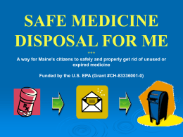 Safe Medicine Disposal for ME - Maine Benzodiazepine Study Group