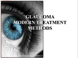 Glaucoma Modern treatment