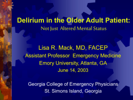 Delirium in the Older Adult Patient: Not Just Altered Mental Status
