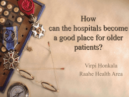 How can the hospital become a good place for - HPH